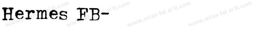 Hermes FB字体转换